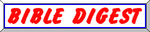 BIBLE DIGEST